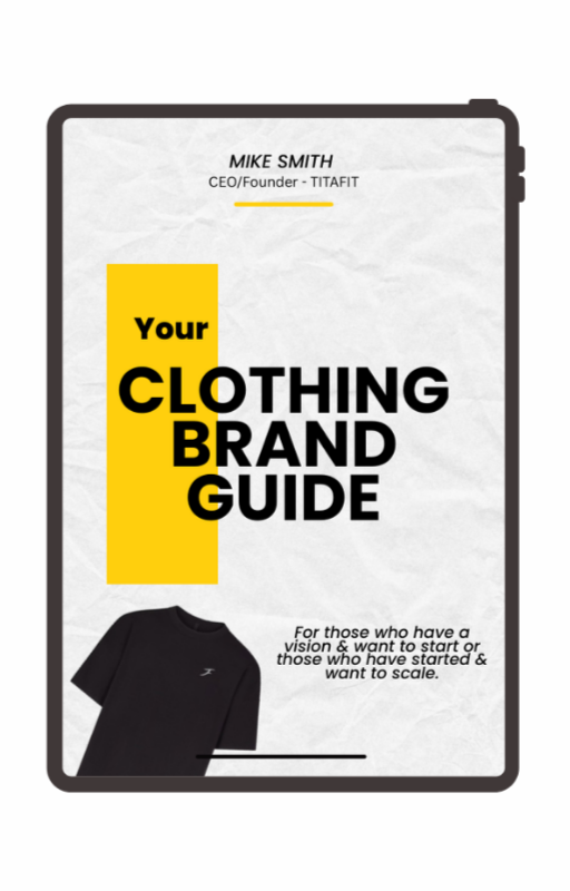 How to Start & Scale a Clothing Brand – E-Book by TITAFIT